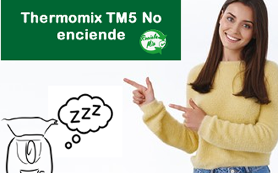 Thermomix TM5 no enciende