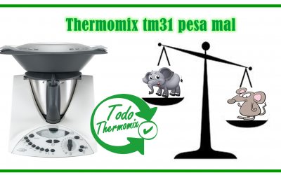 Thermomix tm31 pesa mal